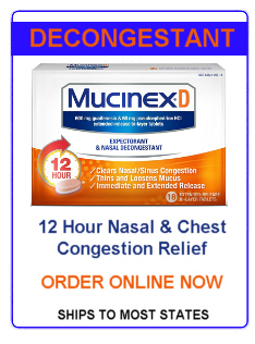 Order Mucinex-D Tablets Online by Clicking Here